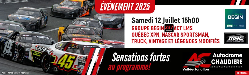 Un autre doublé à l'Autodrome Chaudière, les 12 et 13 juillet 2025!